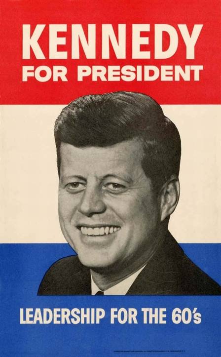 John Kennedy Campaign Poster